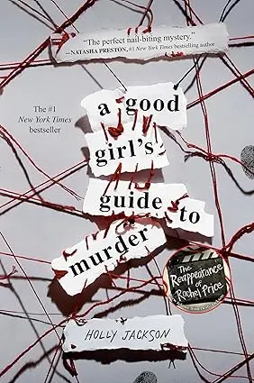A Good Girl'S Guide To Murder: A Ya Mystery Thriller By Holly Jackson 1