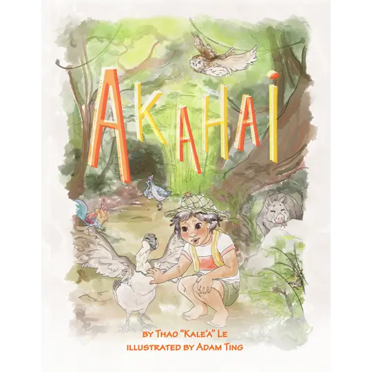 Akahai: A Story Of Kindness And Cultural Resilience By Thao Le 1