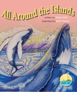 All Around The Islands: A Hawaiian Archipelago Adventure Guide 1