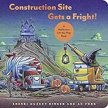 Construction Site Gets A Fright! — A Halloween Lift-The-Flap Board Book By Sherri Duskey Rinker & Ag Ford 1