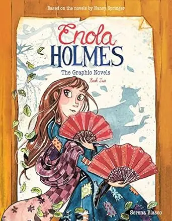 Enola Holmes: The Graphic Novel — Volume Two By Serena Blasco 1