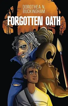 Forgotten Oath (Hardcover Edition) By Dorothea N. Buckingham 1