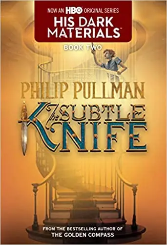 His Dark Materials: The Subtle Knife (Book Two) By Philip Pullman 1