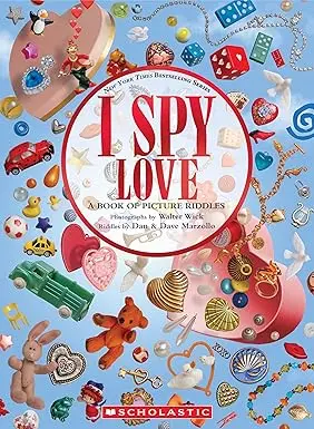 I Spy Love – Picture Riddle Book Celebrating Affection And Observation By Walter Wick, Dan Marzollo, And Dave Marzollo 1