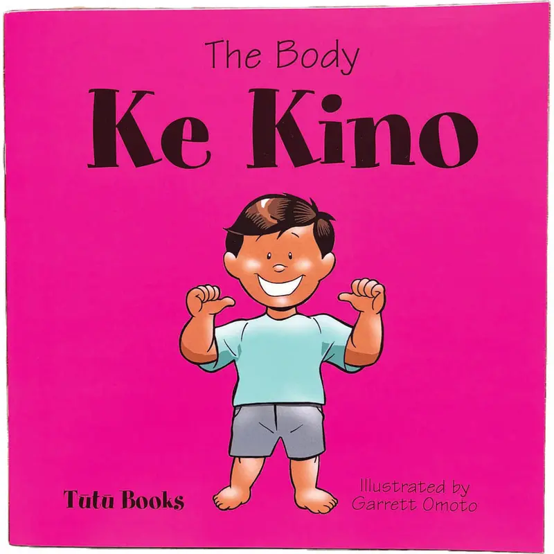 Ke Kino: The Human Body — Illustrated Bilingual Guide In Hawaiian And English (Paperback) 1