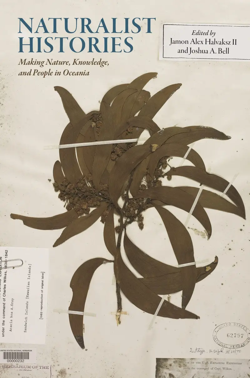 Naturalist Histories: Essays On Ecology, Exploration, And Indigenous Knowledge 1