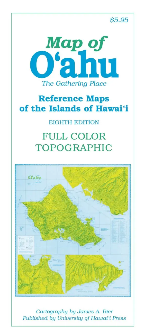 O'Ahu Island Map, 8Th Edition – Detailed Cartographic Guide By James A. Bier 1