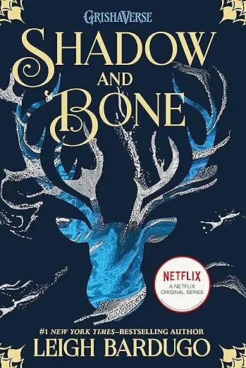 Shadow And Bone: First Novel In Leigh Bardugo’S Grishaverse Trilogy 1