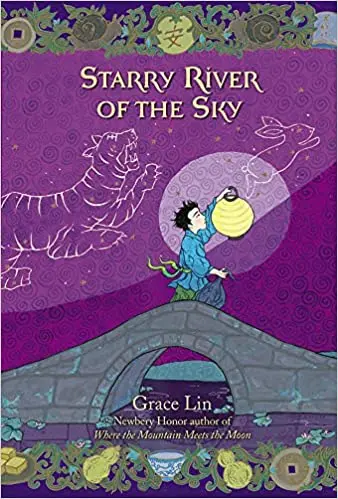 Starry River Of The Sky: A Chinese Folktale Retelling By Grace Lin 1