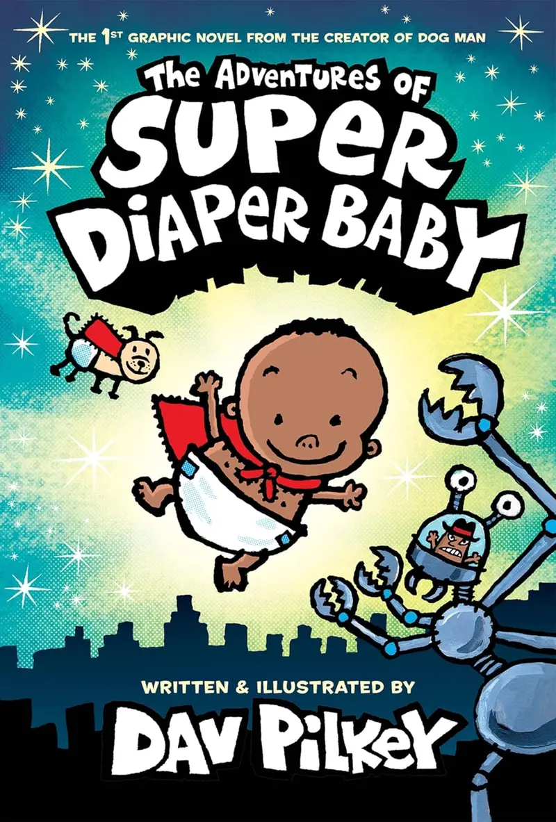 Super Diaper Baby: The Origin Story – A Hilarious Graphic Novel Adventure 1