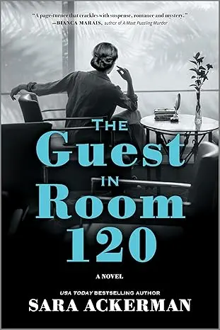 The Guest In Room 120: A Wwii-Era Historical Fiction Set In Hawai‘I 1