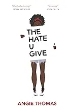 The Hate U Give – Paperback Edition By Angie Thomas 1