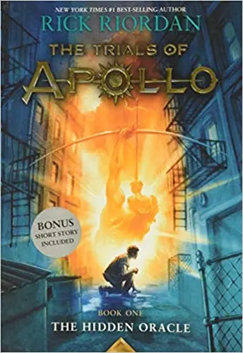 The Hidden Oracle – Book One Of The Trials Of Apollo By Rick Riordan 1