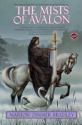 The Mists Of Avalon: Fantasy Classic By Marion Zimmer Bradley 1
