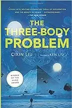 The Three-Body Problem: Award-Winning Sci-Fi Thriller By Cixin Liu 1