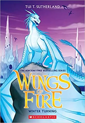 Wings Of Fire: Winter Turning (Book #7) – Dragon Prophecy Fantasy By Tui T. Sutherland 1