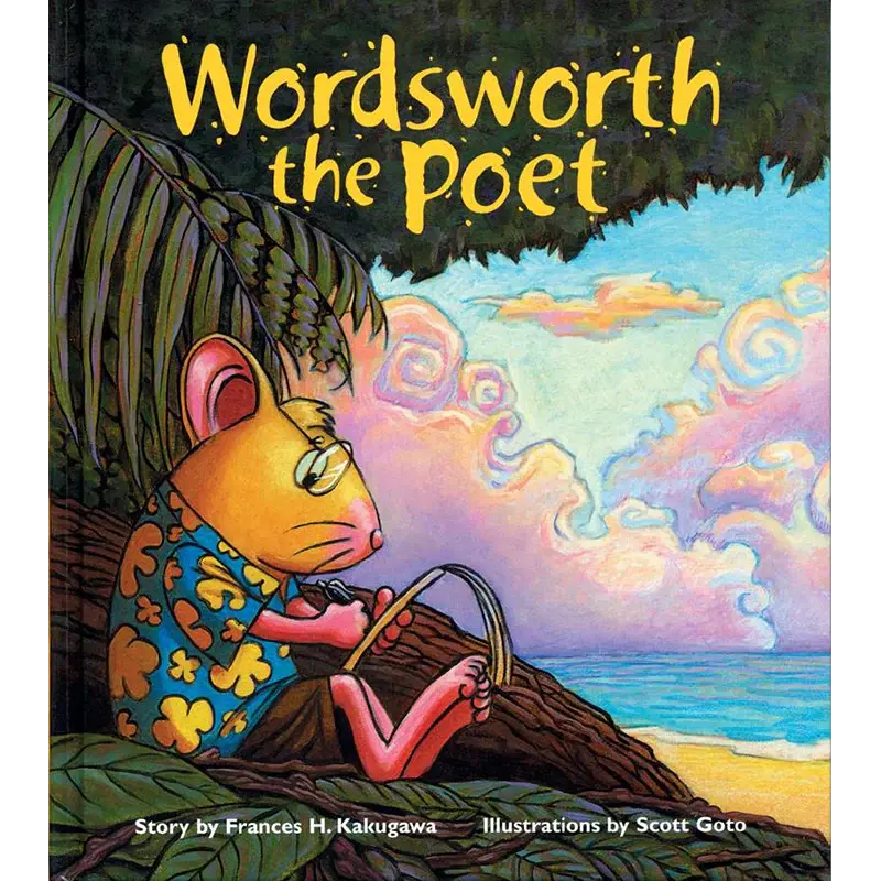 Wordsworth The Poet — A Literary Character Series By Frances Kakugawa 1