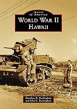 World War Ii Hawai‘I: Historical Images From The America Series 1